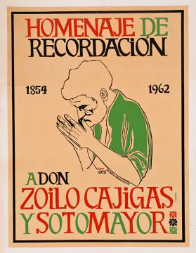 Homenaje de Recordación a Don Zoilo Cajigas Sotomayor 1854-1962