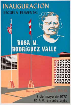Inaguración Escuela Elemental Rosa M. Rodríguez Valle