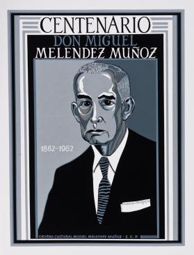 Centenario de Don Miguel Meléndez Muñoz