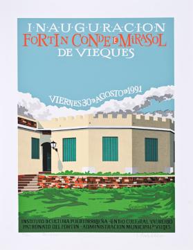 Inauguración, Fortín Conde Mirasol de Vieques