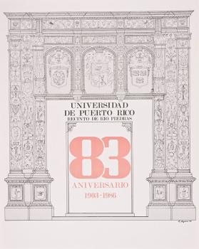 83 Aniversario 1903-1986, Universidad de Puerto Rico, Recinto de Río Piedras