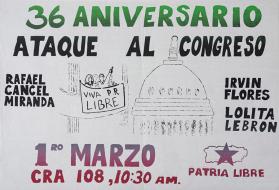 36 Aniversario, Ataque al Congreso