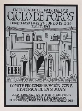 Ciclo de foros: Comité Pro Conservación Zona Histórica de San Juan