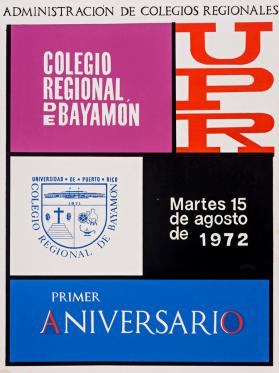 Colegio Regional de Bayamón, Primer Aniversario