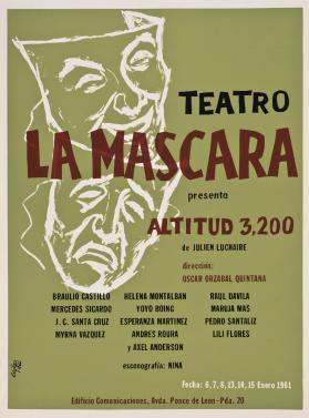Teatro La Máscara presenta, Altitud 3, 200