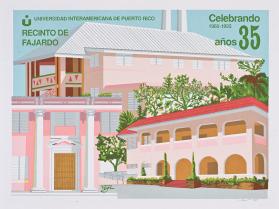 Universidad Interamericana de Puerto Rico Recinto de Fajardo, Celebrando 35 años