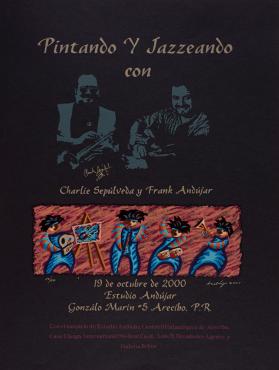 Pintando y Jazzeando con Charlie Sepúlveda y Frank Andújar