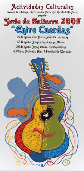 Serie de Guitarra 2005, "Entre Cuerdas"