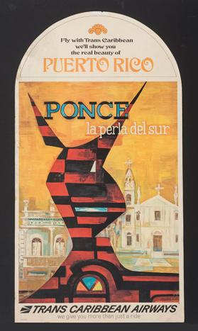 Ponce, La Perla del Sur