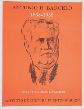 Antonio R. Barceló, Centenario de su Natalicio 1868-1938