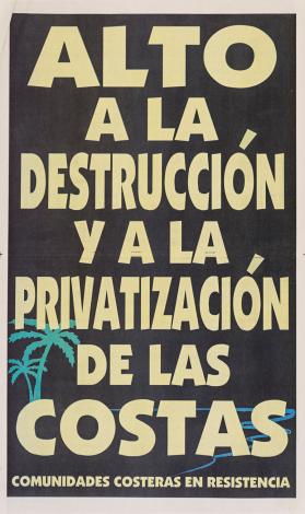 Alto a la destrucción y a la privatización de las costas