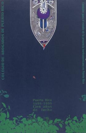 Puerto Rico 1898-1998, Cien años de lucha