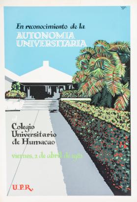 En Reconocimiento de la Autonomía Universitaria al Colegio Universitario de Humacao