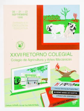 XXVII Retorno Colegial, Colegio de Agricultura y Artes Mecánicas