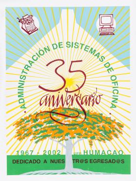 35 Aniversario, Administración de Sistemas de Oficina