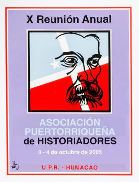 X Reunión Anual, Asociación Puertorriqueña de Historiadores