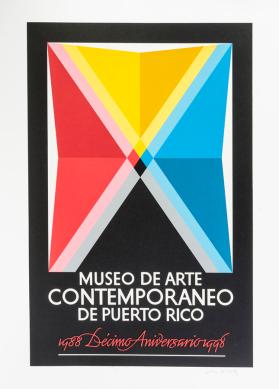 Museo de Arte Contemporáneo de Puerto Rico, Décimo Aniversario
