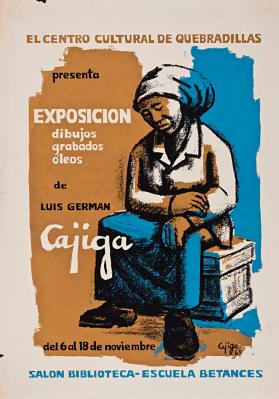 Exposición: dibujos, grabados y óleos de Luis Germán Cajiga