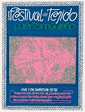 1er. Festival del Tejido Puertorriqueño