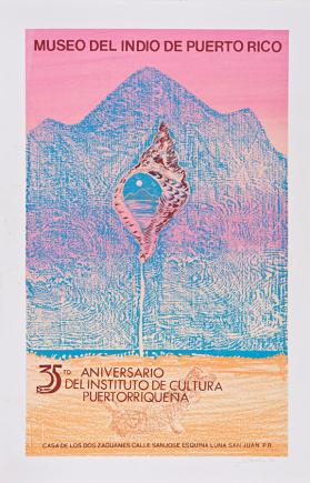 35to. Aniversario del Instituto de Cultura Puertorriqueña
