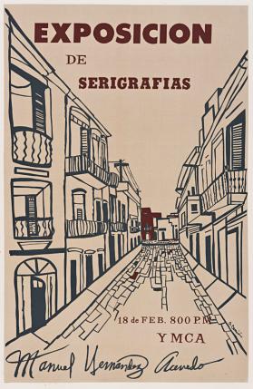 Exposición de Serigrafías, Manuel Hernández Acevedo