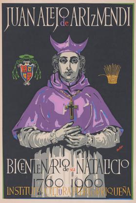 Juan Alejo de Arizmendi, Bicentenario de su Natalicio 1760-1960