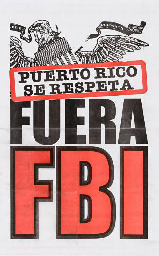 Puerto Rico se respeta, Fuera FBI