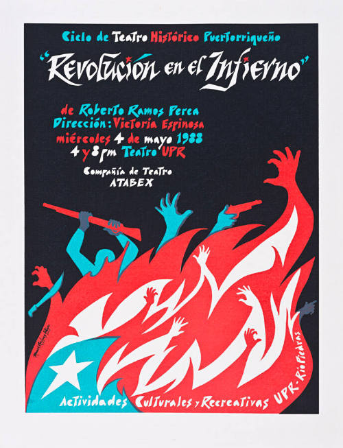 Ciclo de Teatro Histórico Puertorriqueño, "Revolución en el infierno"