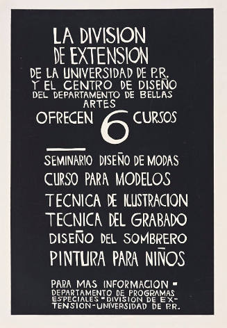 La División de Extensión de la Universidad de P.R. y el Centro de Diseño del Departamento de Bellas Artes ofrecen 6 cursos