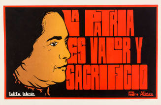 La patria es valor y sacrificio