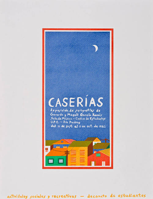 Caserías: Exposición de serigrafías de Gerardo y Magaly García Ramis